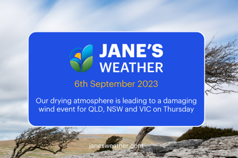Jane Bunn: Damaging winds on the way to QLD, NSW and VIC